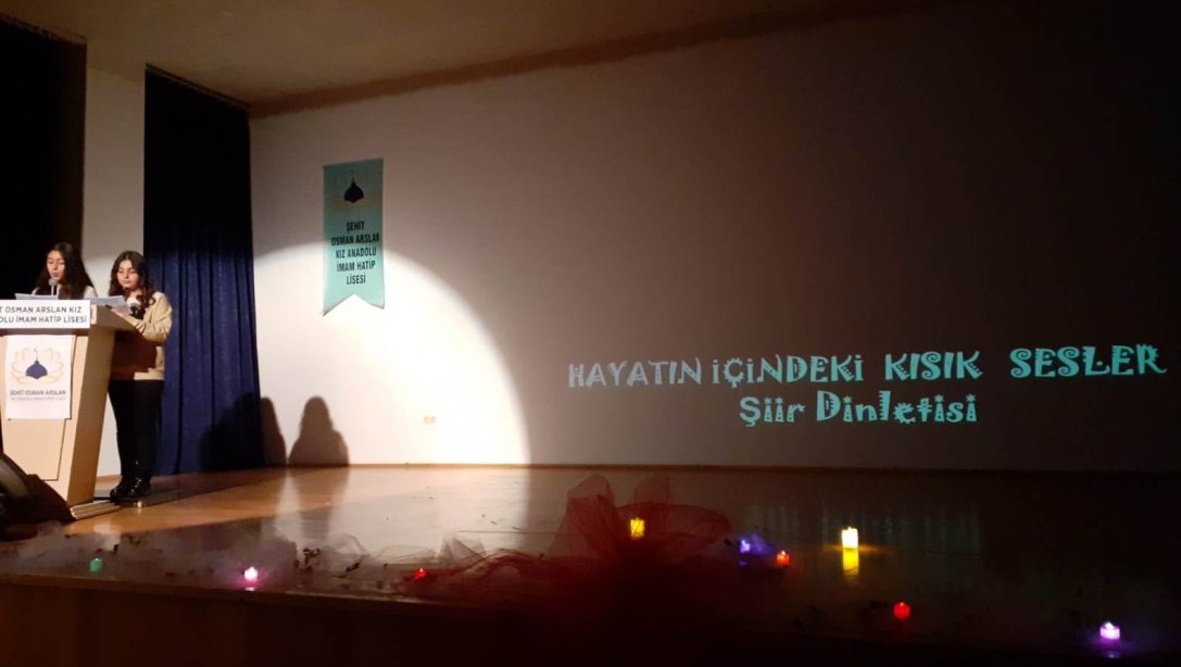 İl MEM SARI Şehit Osman Arslan AİHL Ortaokul Bölümü Tarafından Düzenlenen Şiir Dinletisi Programına Katıldı