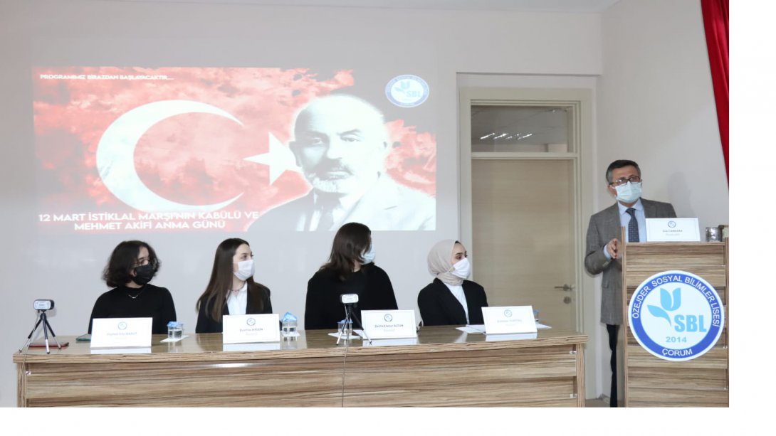 İstiklal Marşı'nın Kabulü ve Mehmet Akif Ersoy Paneli Özejder Sosyal Bilimler Lisesinde Gerçekleştirildi